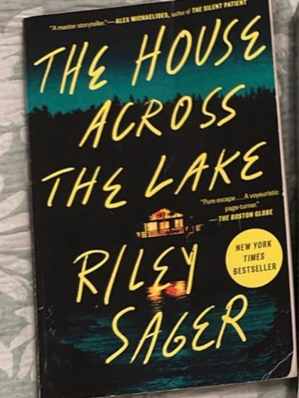 The House Across the Lake by Riley Sager -